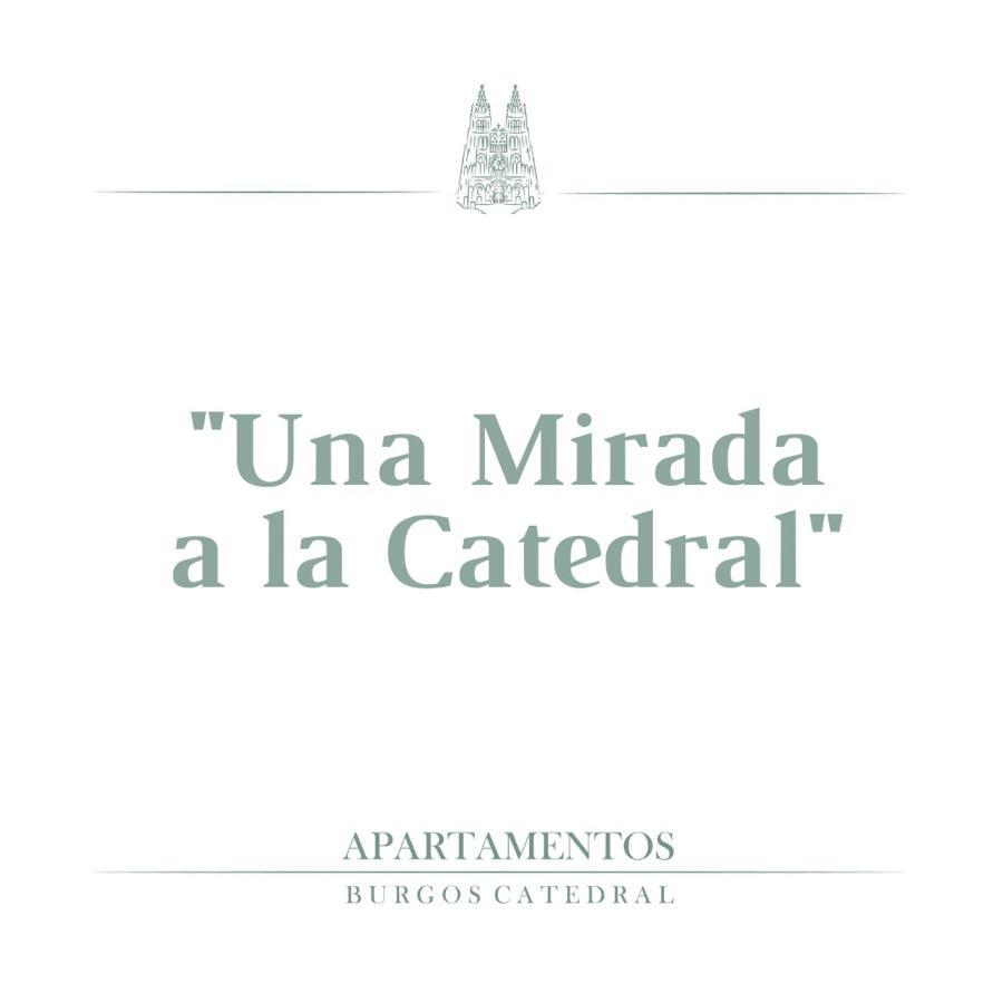 Una MIRADA A LA CATEDRAL-Apartamentos Burgos Catedral Exterior foto